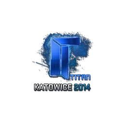 印花 | Titan（全息）| 2014年卡托维兹锦标赛
